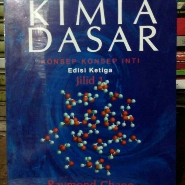 Kimia Dasar Edisi 3 Jilid 1 by Raymond Chang Shopee Indonesia