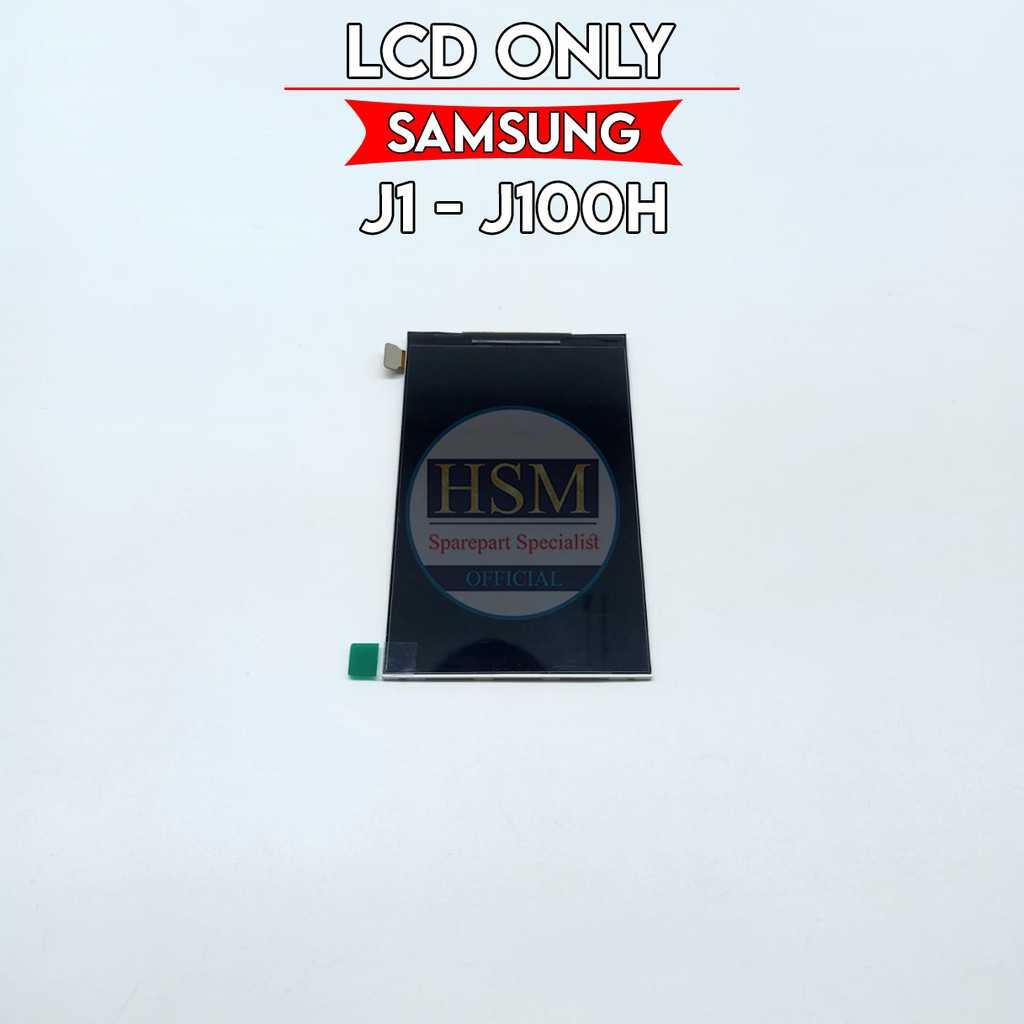 LCD ONLY SAMSUNG GALAXY J1/J100/J100H ORI OEM