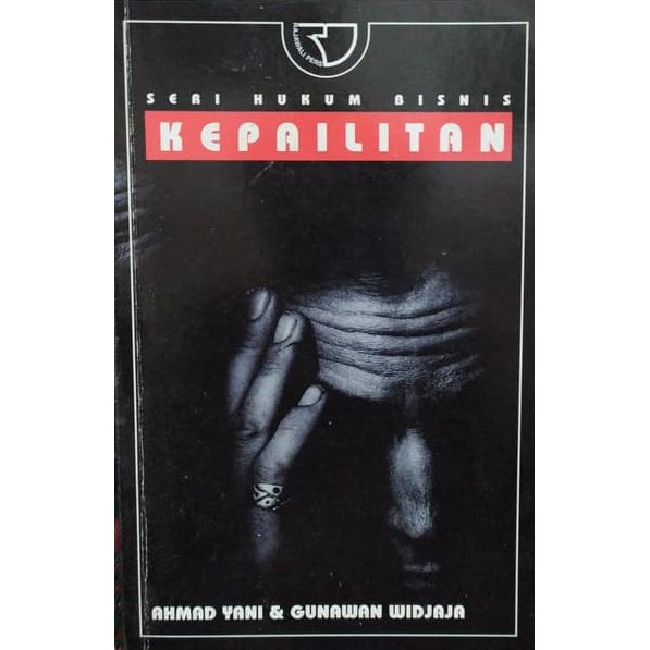 Seri Hukum Bisnis - Kepailitan