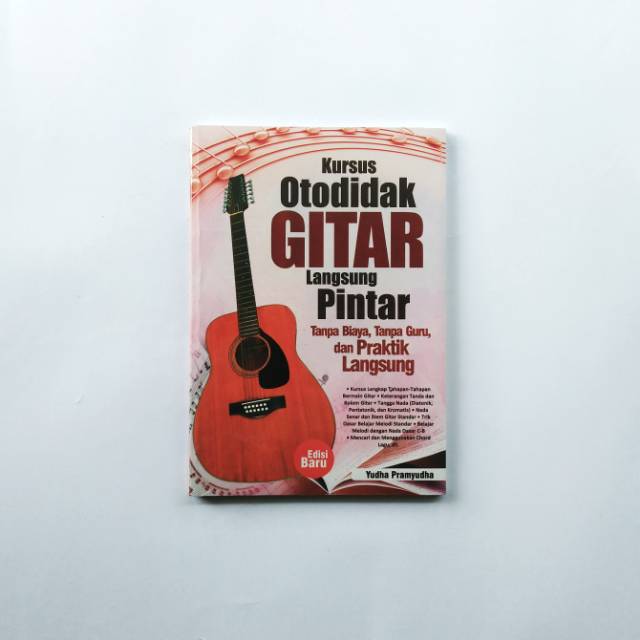 Kursus Otodidak Gitar Langsung Pintar