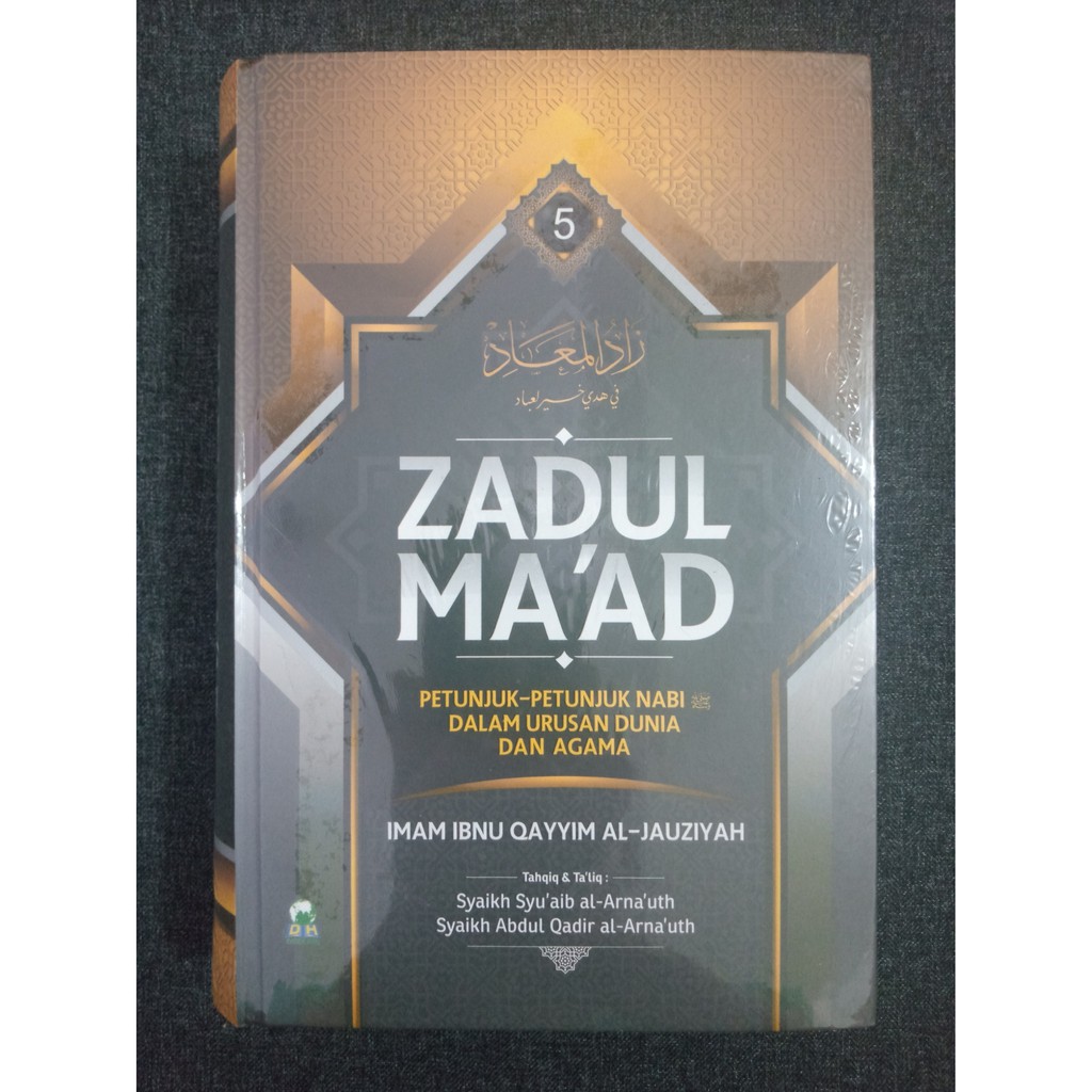 ZADUL MA’AD JILID 5 - Ibnu Qayyim Al-Jauziyah