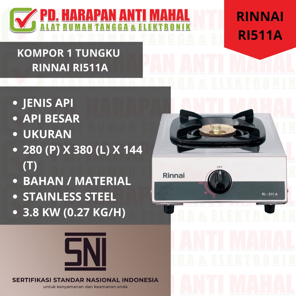 KOMPOR RINNAI RI511A/ KOMPOR SATU TUNGKU RINNAI RI511A/ KOMPOR 1 TUNGKU RINNAI RI511A/ KOMPOR KECIL 