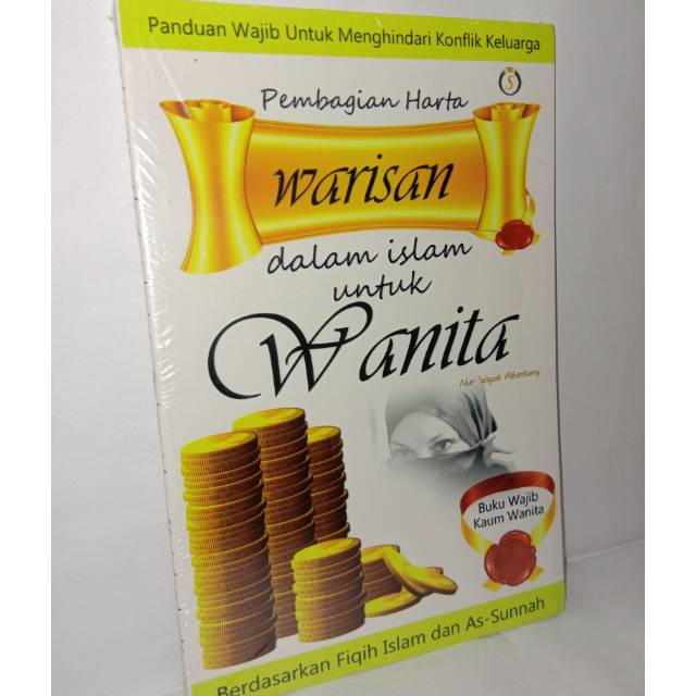 

Pembagian harta warisan dalam Islam untuk wanita .buku original