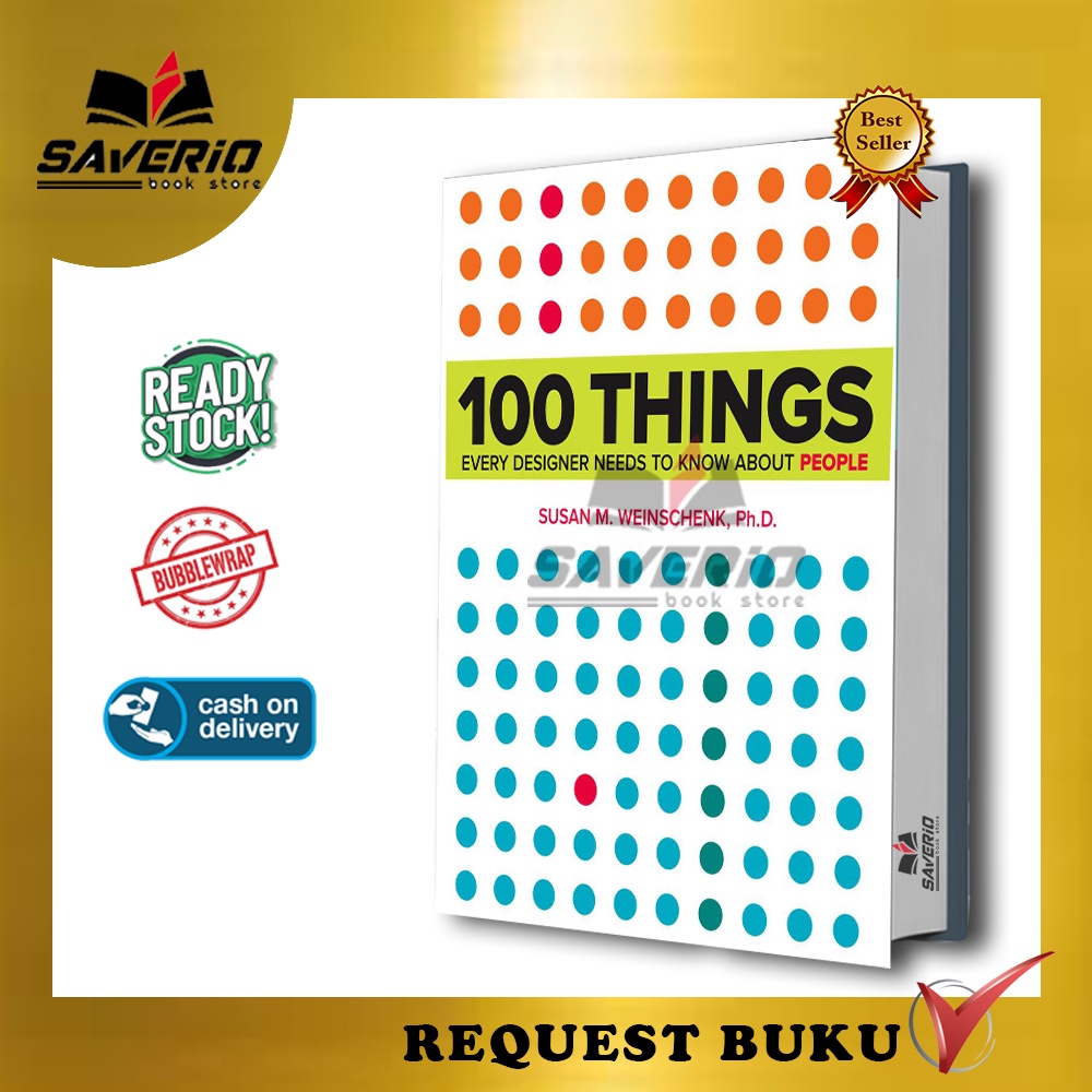 Jual Buku Susan Weinschenk - 100 Things Every Designer Needs To Know ...