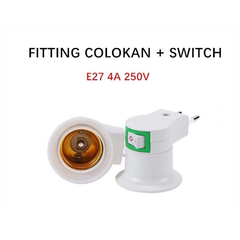 Fitting Colok + Saklar On-Off Murah Berkualitas