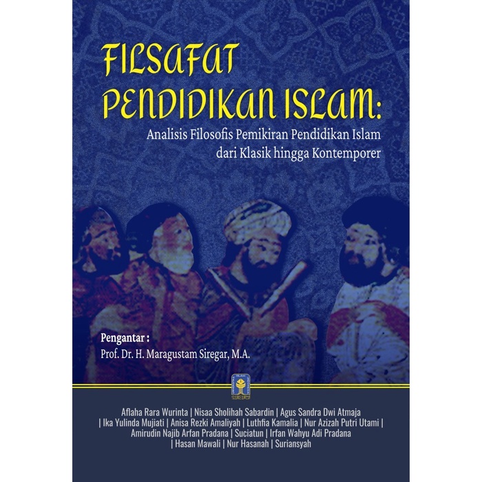 

Buku Filsafat Pendidikan Islam : Analisis Filosofis Pemikiran _ HVS 70