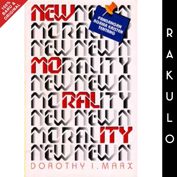 Buku Pandangan Agama Kristen Tentang New Morality - Dorothy I Marx