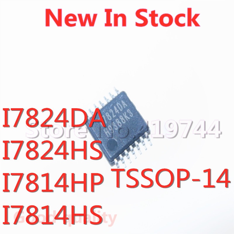 5pcs / LOT Sparepart Komponen Elektronik chip IC LCD I7824DA I7824HS I7814HP I7814HS Tsop-14 SMD