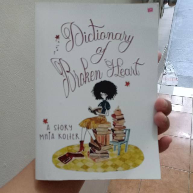 Dictionary of broken heart