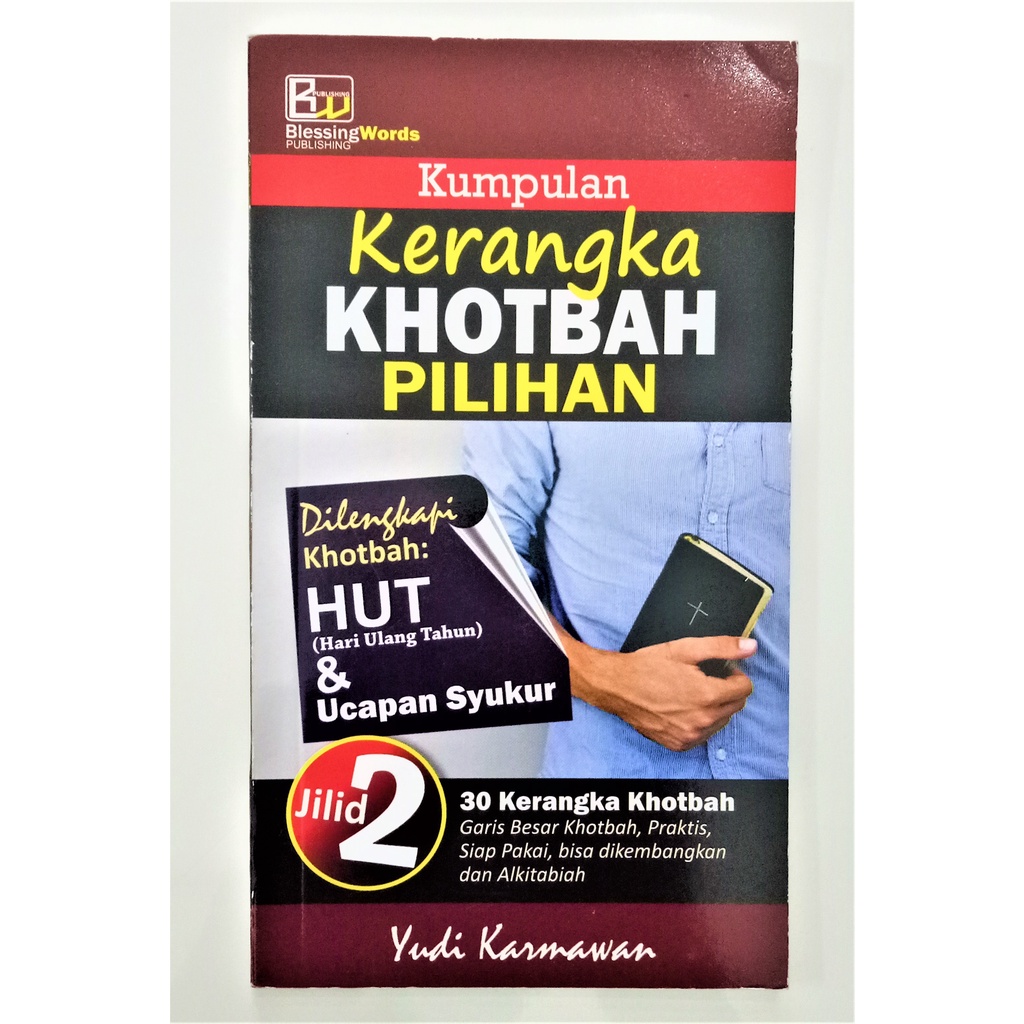 

Buku Kumpulan Kerangka Khotbah Pilihan Jilid 2