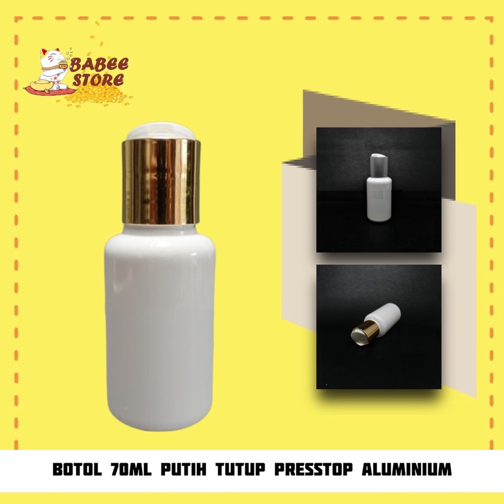 BOTOL 70ML PUTIH PRESSTOP GOLD SILVER / BOTOL PLASTIK 70 ML TUBULAR BOTOL KOSMETIK ISI ULANG