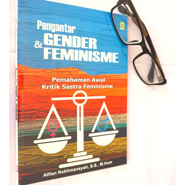 Pengantar Gender dan Feminisme : Pemahaman Awal Kritik Sastra Feminism iI~714