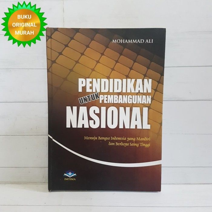ORIGINAL Pendidikan Untuk Pembangunan Nasional Mohammad Ali