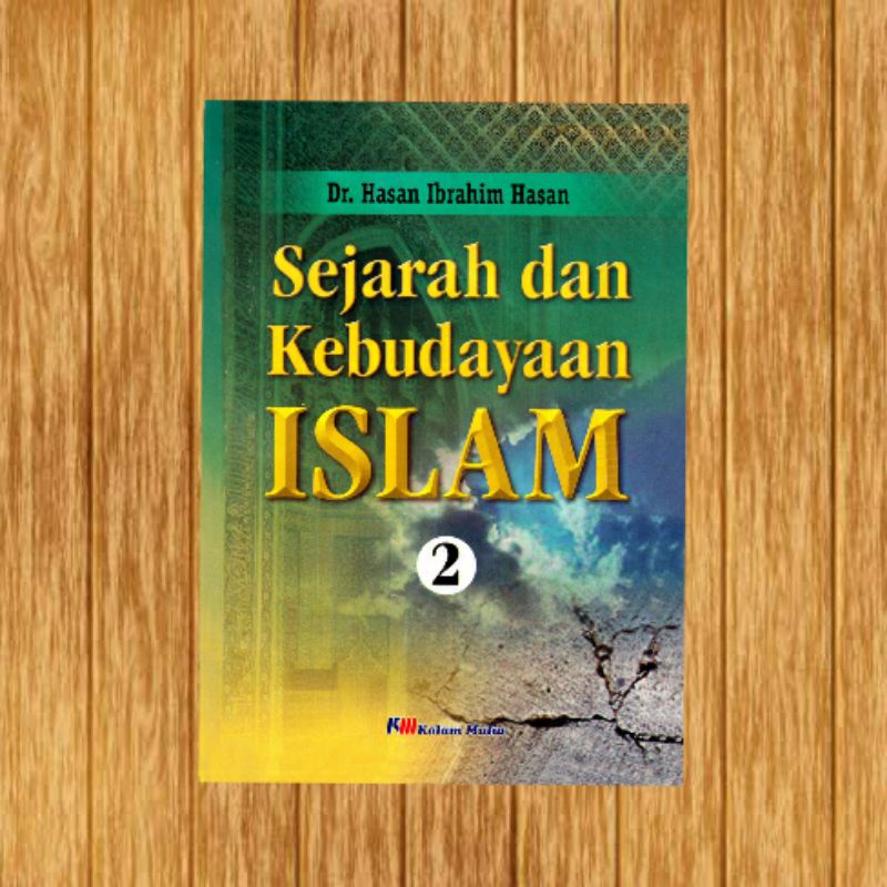 Sejarah dan kebudayaan Islam 2 hasan