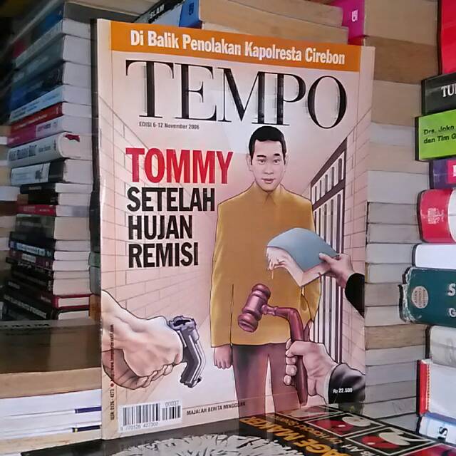 MAJALAH TEMPO TOMMY SETELAH HUJAN REMISI EDISI NOVEMBER 2006