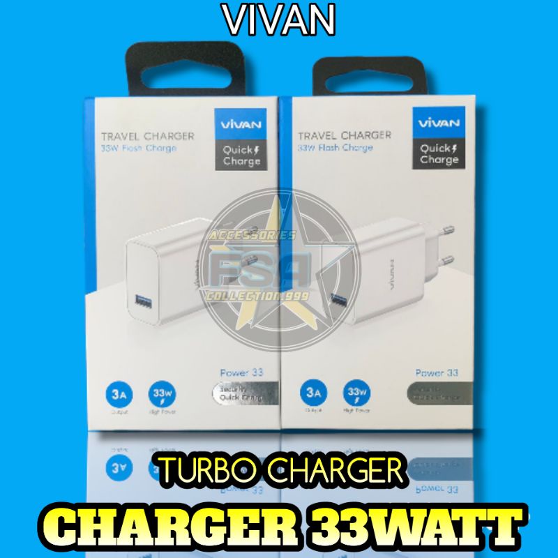 [VIVAN 33Watt] ADAPTER CHARGER 33W FLASH CHARGE SMART PROTECTION POWER CHARGER 33WATT VIVAN