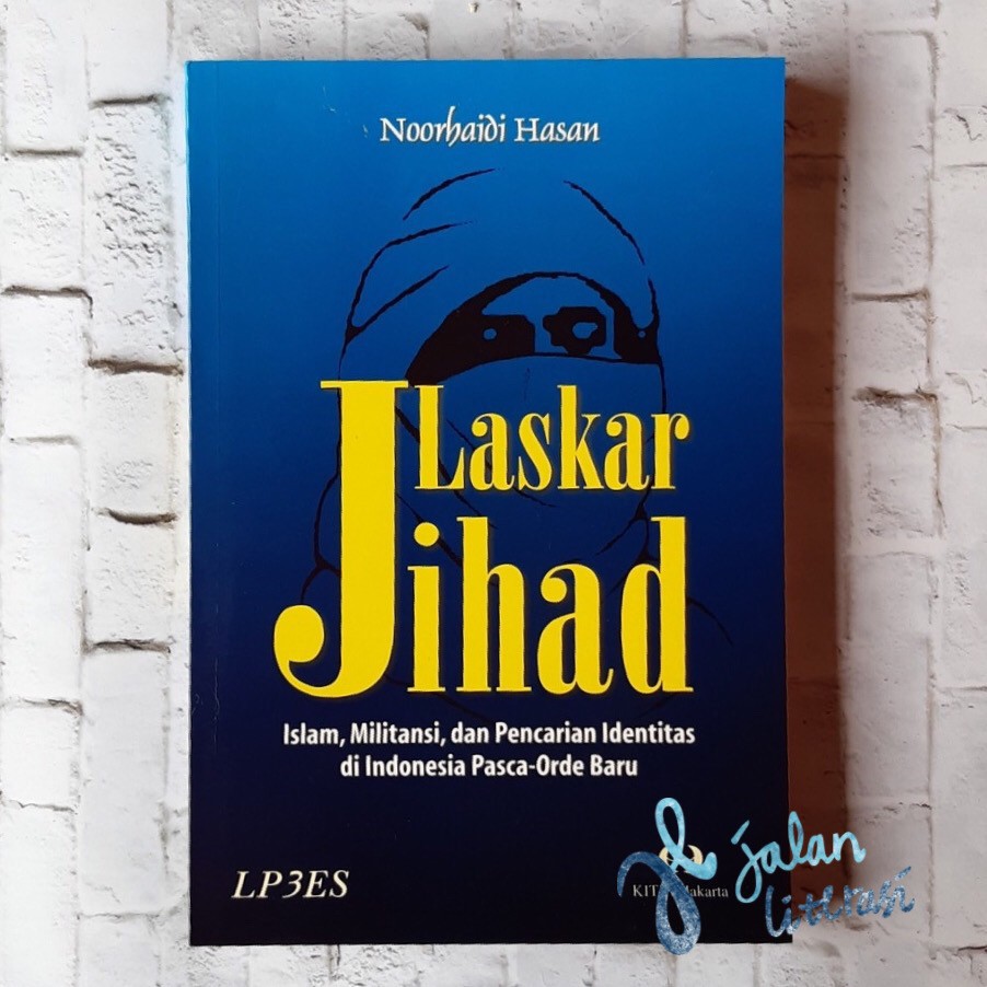 Laskar Jihad - Noorhaidi Hasan