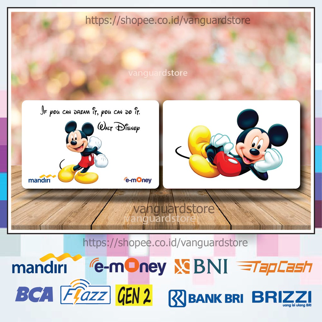 KARTU E MONEY E TOLL MICKEY MOUSE ANIME 9 EMONEY MANDIRI FLAZZ BCA BNI TAPCASH BRIZZI BRI - 2 SISI