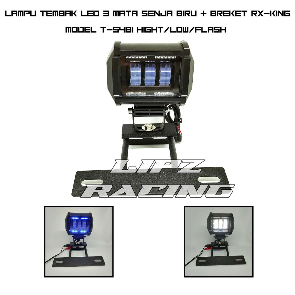 LAMPU TEMBAK / LAMPU SOROT LED MODEL T-5481 CAHAYA PUTIH SENJA BIRU + BREKET RX-KING