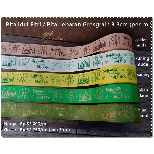 

GALB-212 : Pita Lebaran / Pita Idul Fitri Grosgrain 3,8cm (per rol)