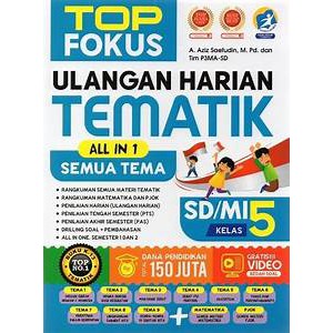 BESTSELLER: TOP FOKUS ULANGAN HARIAN TEMATIK ALL IN 1 SEMUA TEMA KELAS 5 SD