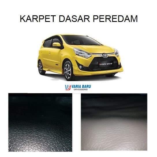 Karpet Dasar Mobil Peredam Toyota Agya