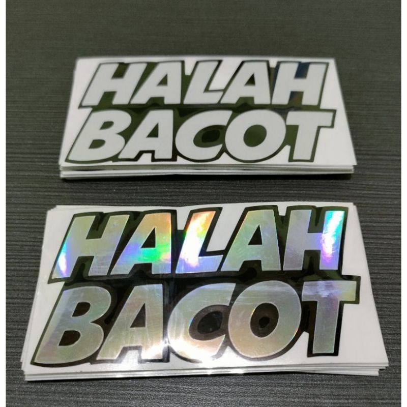 

stiker Halah bacot cutting