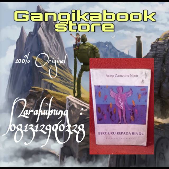 Download Gratis Gambar Buku Original Berguru Kepada Rindu Acep Zamzam Noor Shopee Terbaru by Cikimm.com