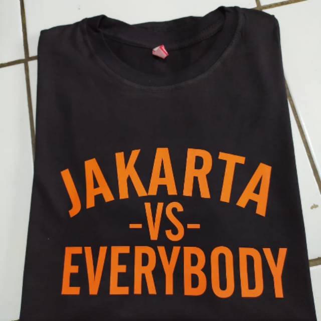 Kaos jakarta vs everybody