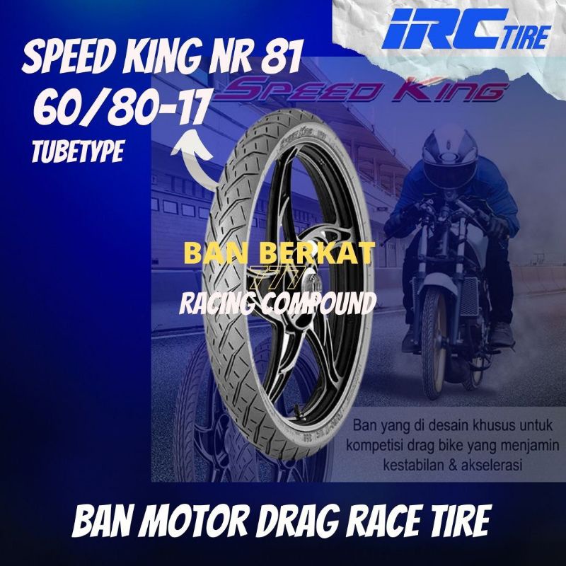 Ban Motor Drag Tire / IRC Speed King 60/80 Ring17 Tubeless