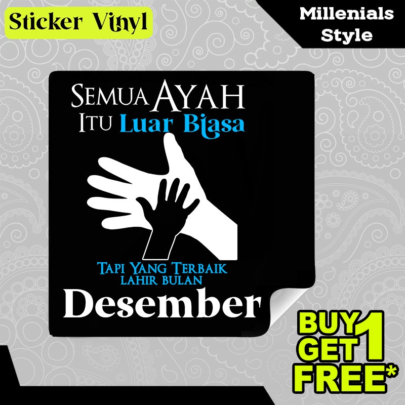 

Stiker Sticker Semua Ayah Luar Biasa Lahir Bulan Desember Tulisan Kalimat Keren dan Inspiratif Aesthetic Bahan Vinyl Satuan Anti Air