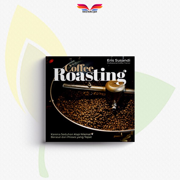 

COFFEE ROASTING