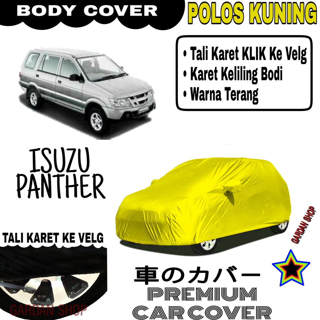 Sarung Mobil ISUZU PANTHER Polos KUNING Body Cover Penutup Body Panther PREMIUM Kuning