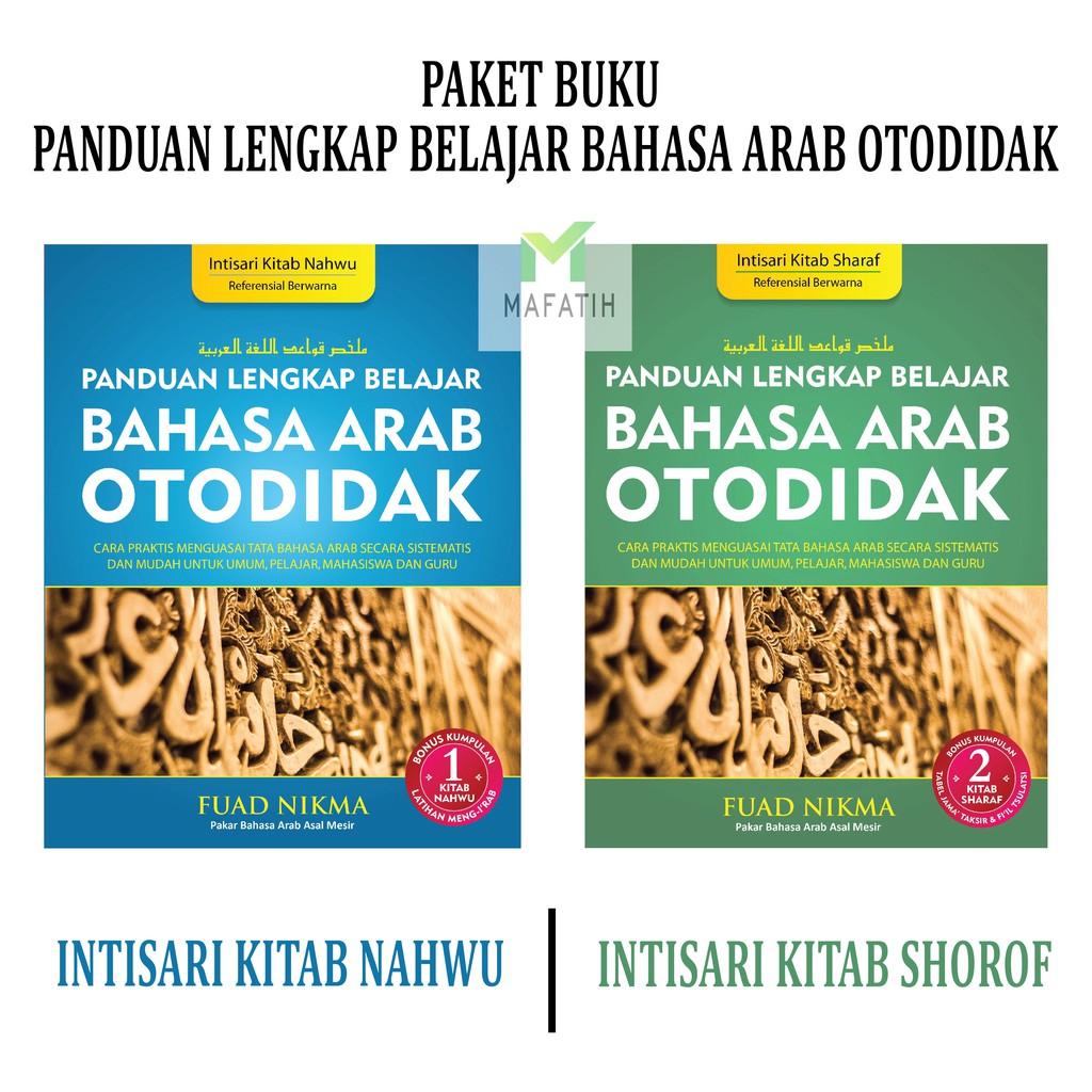 Paket Buku Panduan Lengkap Belajar Bahasa Arab Otodidak jilid 1 & 2 Intisari Kitab Nahwu dan Shorof 