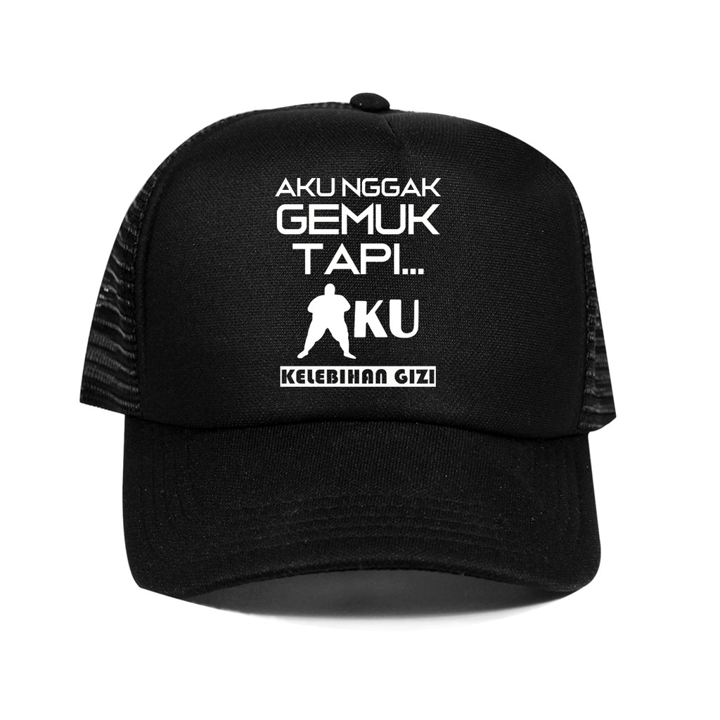 Topi Aku Nggak Gemuk Tapi Kelebihan Gizi Topi Aku Nggak Gemuk Shopee Indonesia