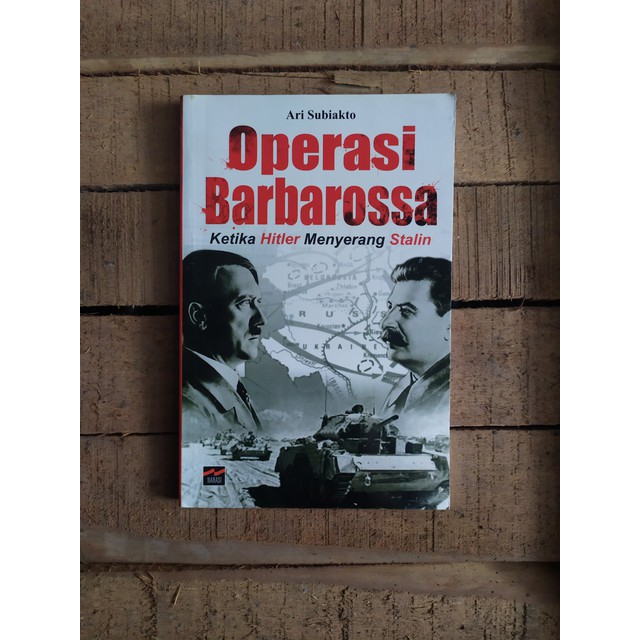Operasi Barbarossa Ketika Hitler Menyerang Stalin