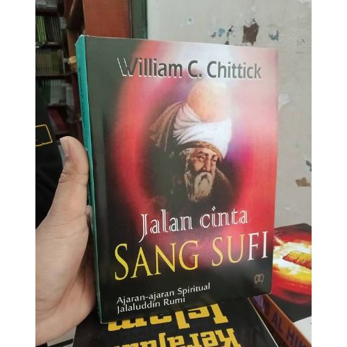 Buku JALAN CINTA SANG SUFI - William C. C