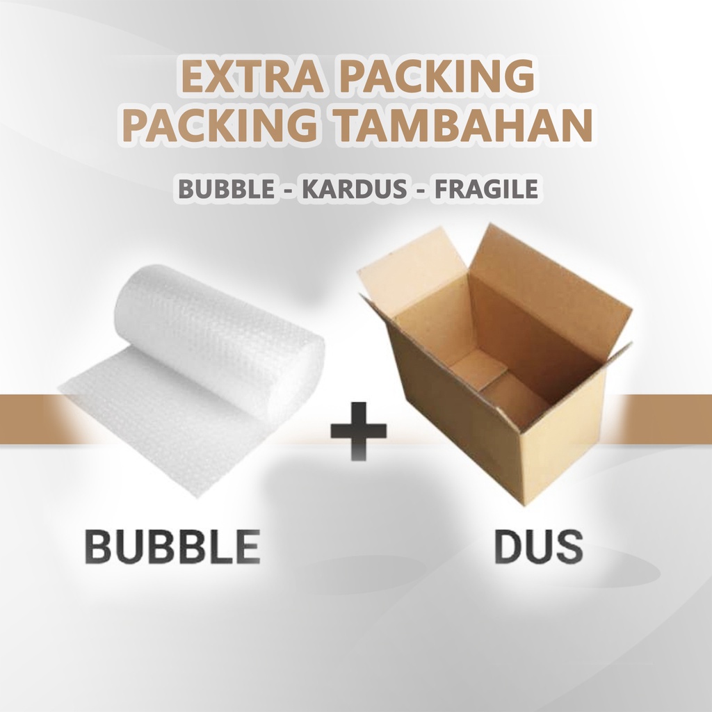 

PACKINGAN TAMBAHAN DUS + BUBBLE WRAP MENGHINDARI BARANG RUSAK / PECAH
