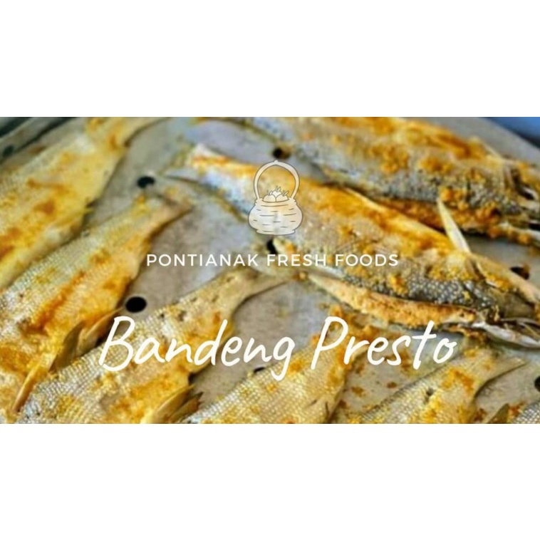 

Bandeng Presto
