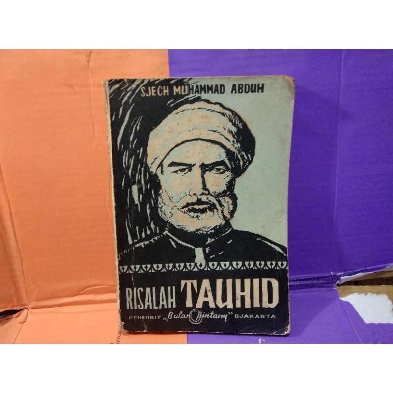 Risalah TAUHID - Sjech Muhammad AbduhTerjemahan : H Firdaus An