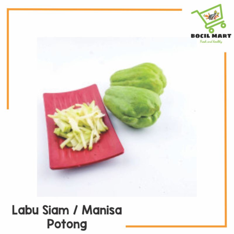 

[BOCIL MART] MANISA POTONG PANJANG / LABU SIAM