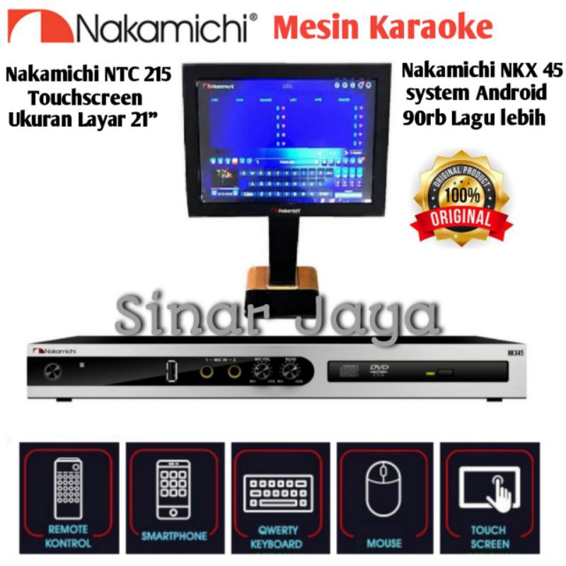 Paket Mesin Karaoke Nakamichi NKX 45 + Touchscreen Nakamichi NTC 215