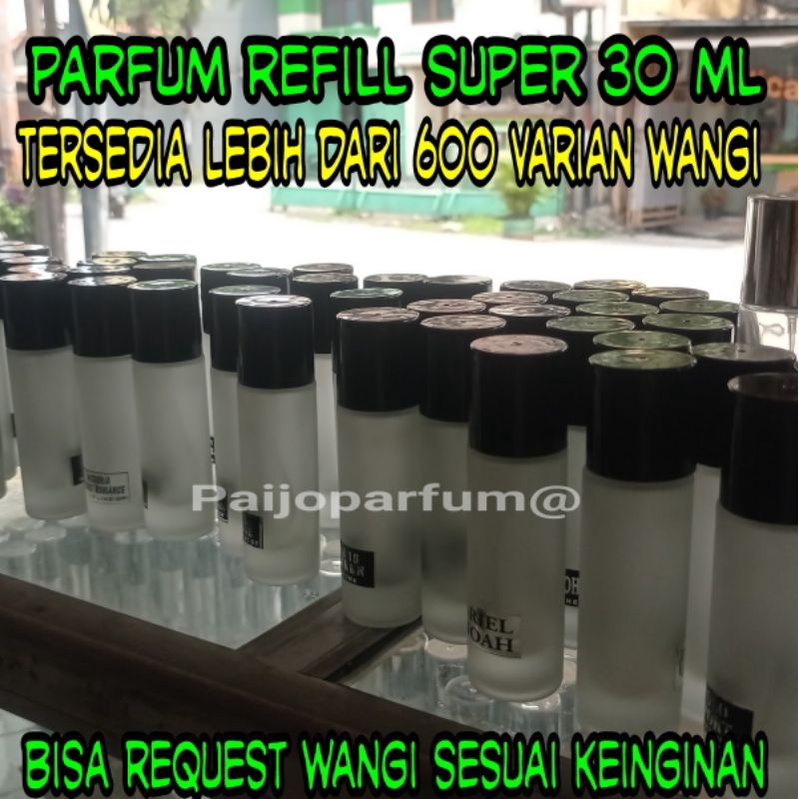 PARFUM REFILL SUPER 30 ML