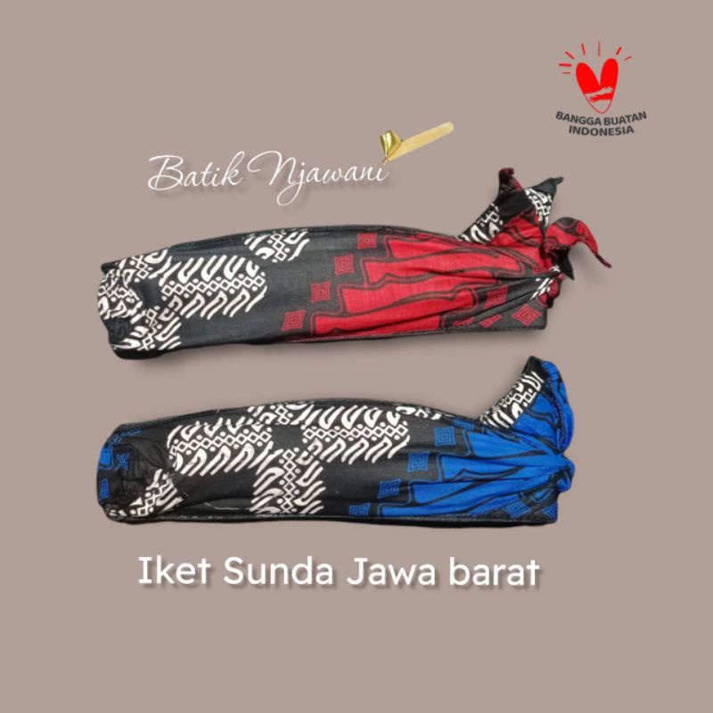 Iket kepala tradisional batik sunda iket sunda adat jawa barat iket sunda bolong udeng sunda