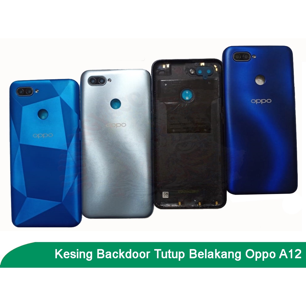 Backdoor Casing Oppo A12