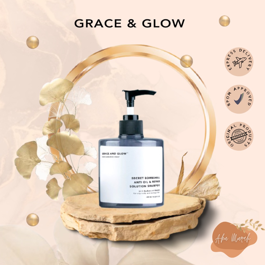 ✨ AKU MURAH ✨Grace and Glow Secret Bombshell Anti Oil and Repair Solution Shampoo 400 ml