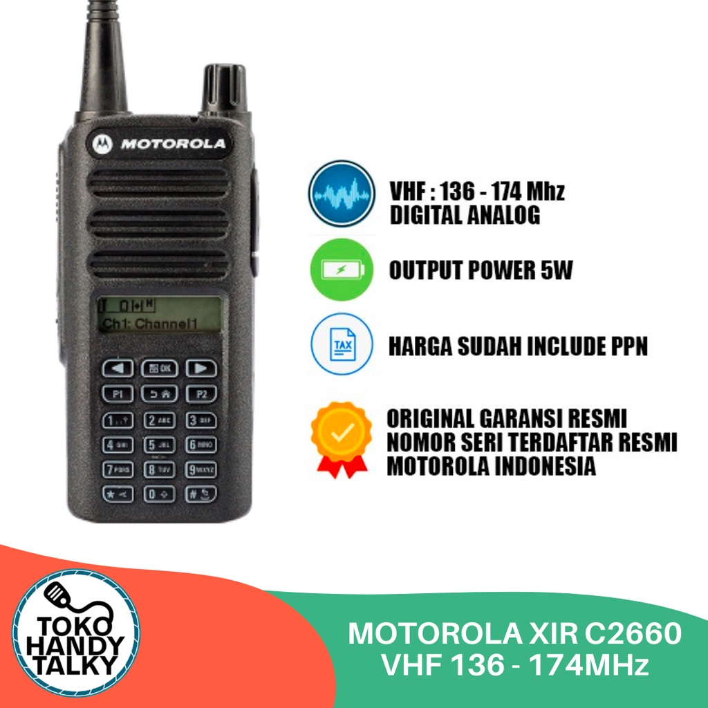 HANDY TALKY MOTOROLA XiR C2660 C 2660 VHF UHF DIGITAL ANALOG DIGITAL ORIGINAL GARANSI RESMI