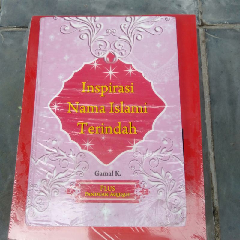 Buku INSPIRASI NAMA ISLAMI TERINDAH HARD COVER Plus Panduan Aqiqah (Al Barokah)