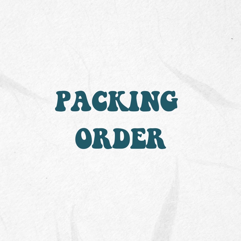 

[PACKING] ORDER BUBAYEAHPPEO