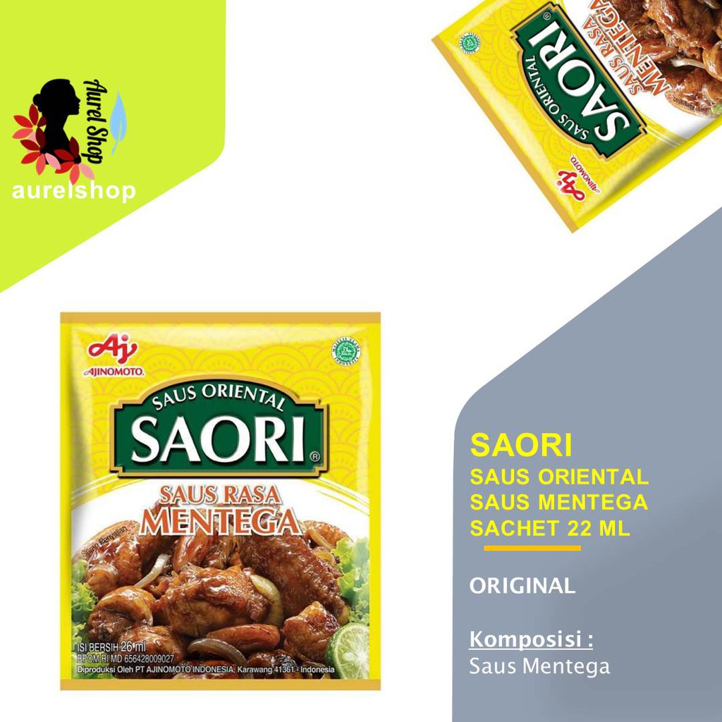 

SAORI Saus Mentega kemasan Sachet @22 ml